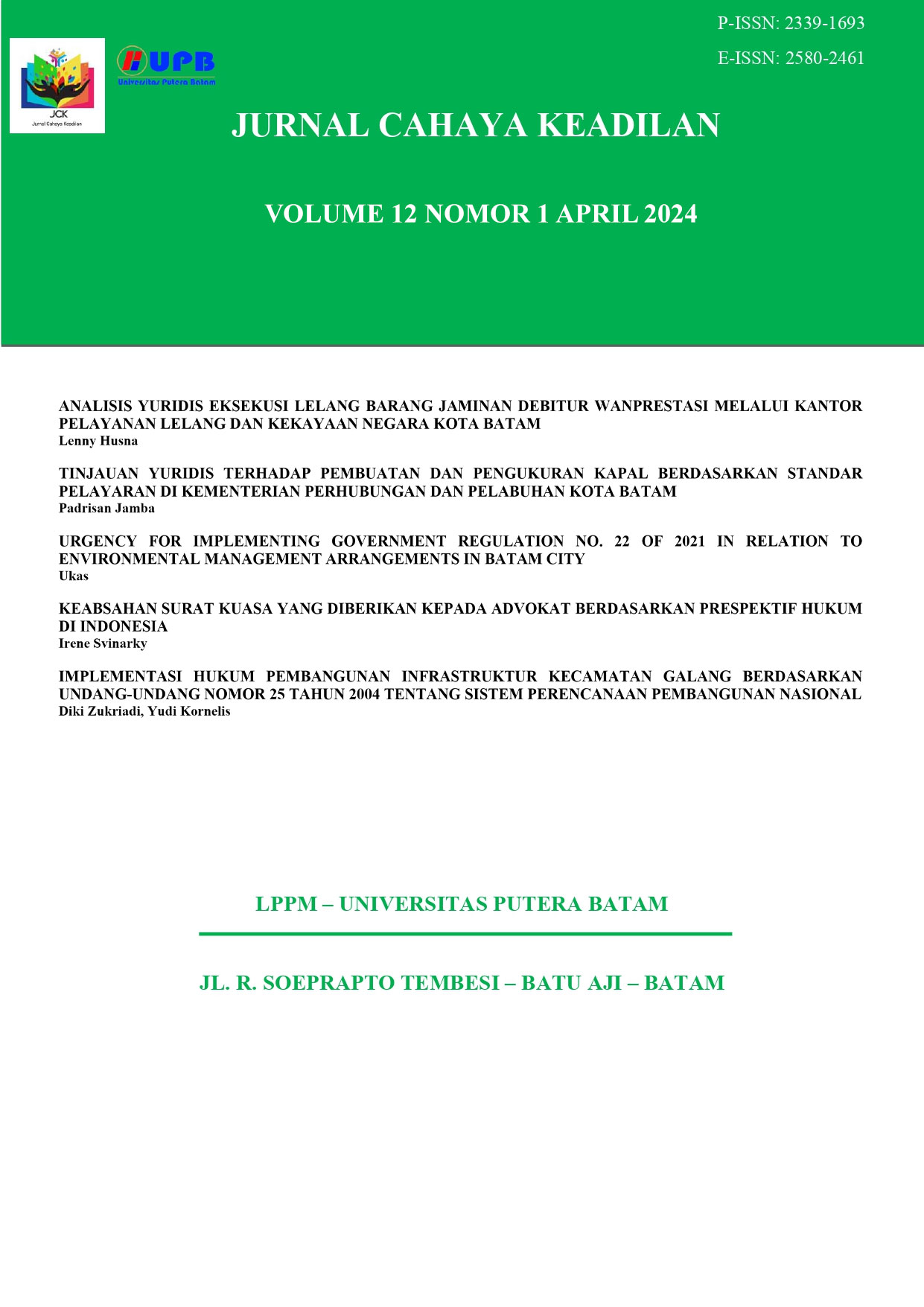 					View Vol. 12 No. 1 (2024): Jurnal Cahaya Keadilan Vol. 12 No. 01 April 2024
				